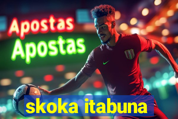 skoka itabuna
